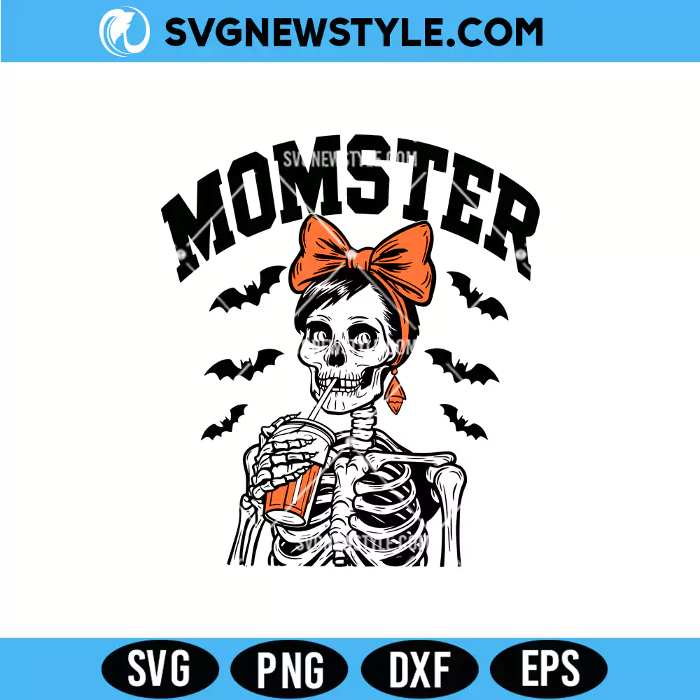 Momster Skeleton Halloween Svg, Funny Mom Halloween SVG, PNG DXF EPS – Digital Download 1 Momster Skeleton Halloween Svg