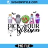 Pick Your Poison Png, Disney Witch Png, Digital Download 3 Pick Your Poison Png