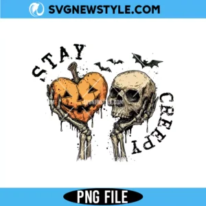 Skeleton Hand Spooky Png, Stay Creepy PNG, Digital Download