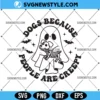 Halloween Dog Mom SVG, Halloween Cute Ghost Svg, PNG DXF EPS Digital Download 3 Halloween Dog Mom SVG