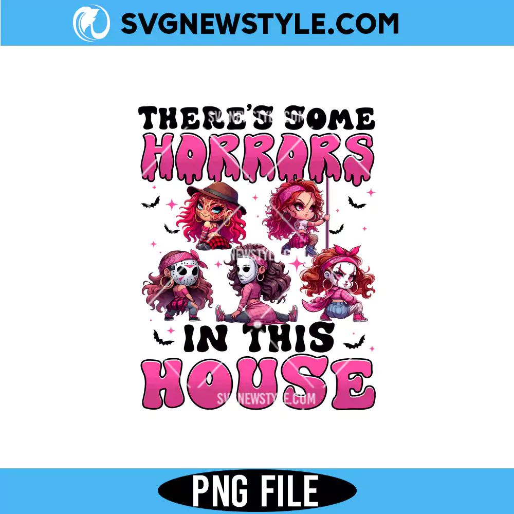There's Some Horrors In This House Png, Pink Horror Movie Png, Digital Download 1 There's Some Horrors In This House Png