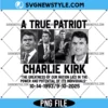 A True Patriot Charlie Kirk Png