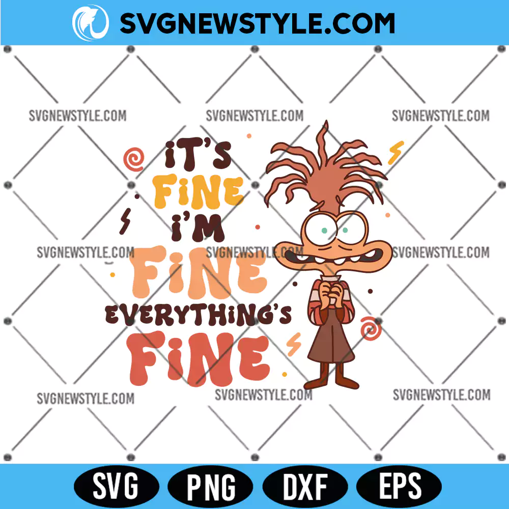 Anxiety I'm fine SVG, Anxiety Humor SVG, PNG DXF EPS Digital Download 1 Anxiety I'm fine SVG