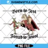 Born to Jest Forced to Joust Png