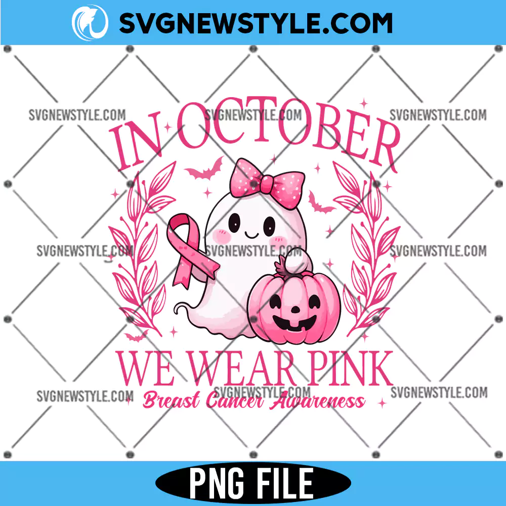 Halloween Pink Ghost Png, In October We Wear Pink PNG, Digital Download 1 Halloween Pink Ghost Png