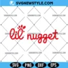 Lil Nugget Svg, Baby Nugget SVG, PNG DXF EPS Files for Cricut & Silhouette 3 Lil Nugget Svg