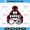 Oh Fudge Christmas Story SVG PNG