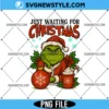 Just Waiting For Grinchmas PNG