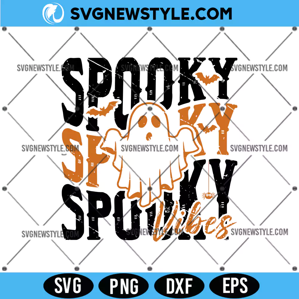 Spooky Vibes Halloween SVG, Cricut Halloween SVG, PNG DXF EPS | Digital Download 1 Spooky Vibes Halloween SVG