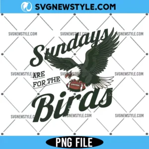 Sundays Are For The Birds Png
