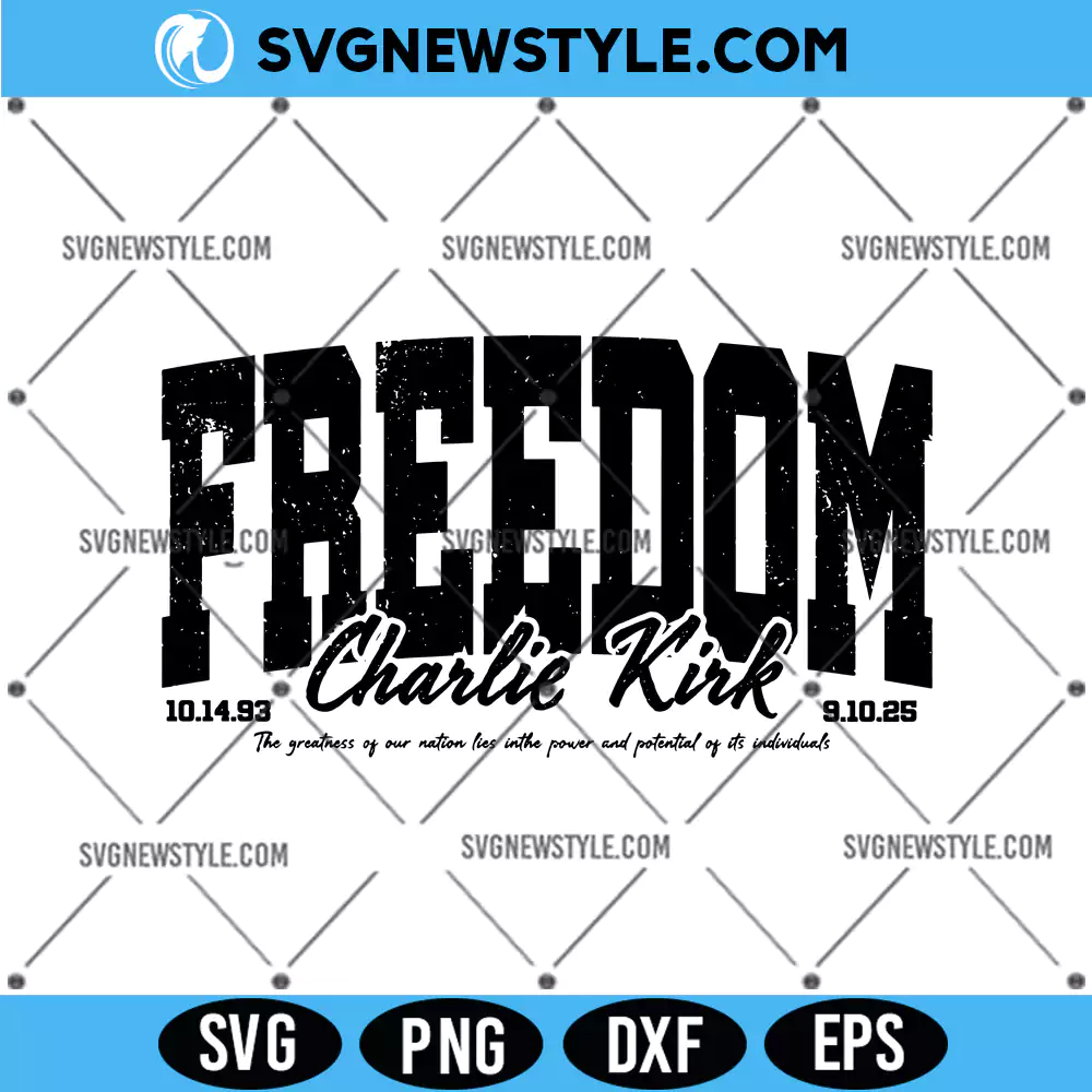 Freedom Charlie Kirk Svg, rip Charlie Kirk Svg, PNG DXF EPS | Digital Download 1 Freedom Charlie Kirk Svg