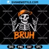 Bruh Punk Rock Skeleton Svg