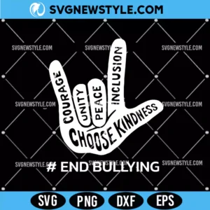 Choose Kindness End Bullying Svg