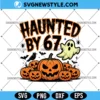 Haunted by 67 Halloween PNG