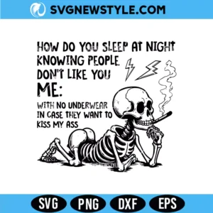 How Do You Sleep at Night SVG