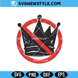No Kings SVG for cricut