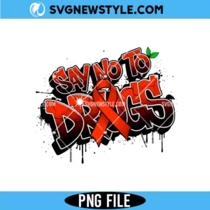 Say No To Drugs PNG