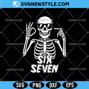 Six Seven Meme Funny Skeleton Svg