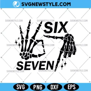 Six Seven 6 7 Meme Funny Skeleton Hands SVG