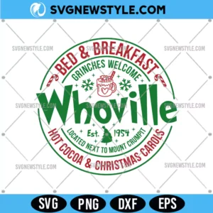 Whoville Bed And Breakfast Svg for Cricut