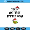 Dad of The little who Svg