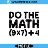 Do The Math 67 Meme Svg