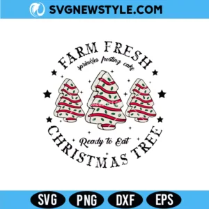 Farm Fresh Christmas Tree Cakes Svg for Cricut