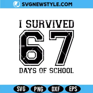 I Survived 67 Days of School SVG