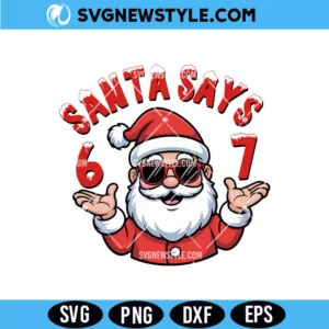 Santa Says Six Seven PNG Design