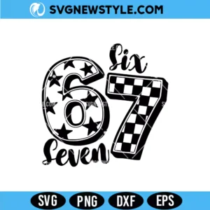 Six Seven 67 SVG Cut File