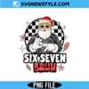 Trending Six Seven Bruh PNG, Funny Santa Say Six Seven PNG, Digital Download 3 Trending Six Seven Bruh PNG