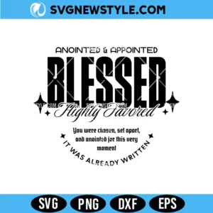 Annointed And Appointed Svg