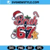 Bruh 67 Funny Christmas Svg, Bruh meme Christmas Svg, Png | Digital Download 2 Bruh 67 Funny Christmas Svg