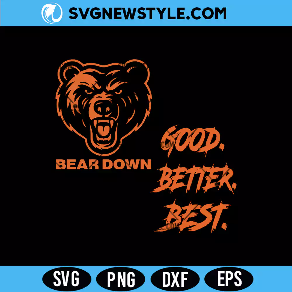Chicago Football Good Better Best Svg, PNG, DXF, EPS | Digital Download 1 Chicago Football Good Better Best Svg