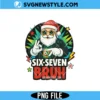 Cool Christmas Santa Six Seven Bruh Png, Christmas meme PNG | Digital Download 2 Cool Christmas Santa Six Seven Bruh Png
