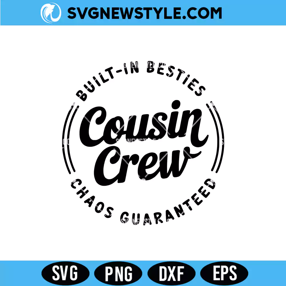 Cousins Shirt SVG, Cousin Squad SVG PNG DXF | Digital Download 1 Cousins Shirt SVG