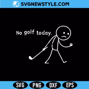 No Golf Today Stickman SVG