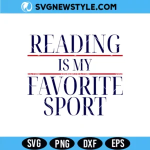 Reading Is My Favorite Sport Svg