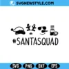 SantaSquad Svg, Snowman Svg, PNG DXF EPS Cutting Files 3 SantaSquad Svg