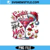 Santa's Favorite Hot Mess PNG