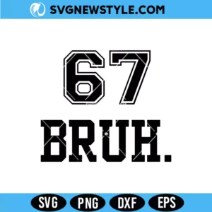 Six Seven Bruh Svg