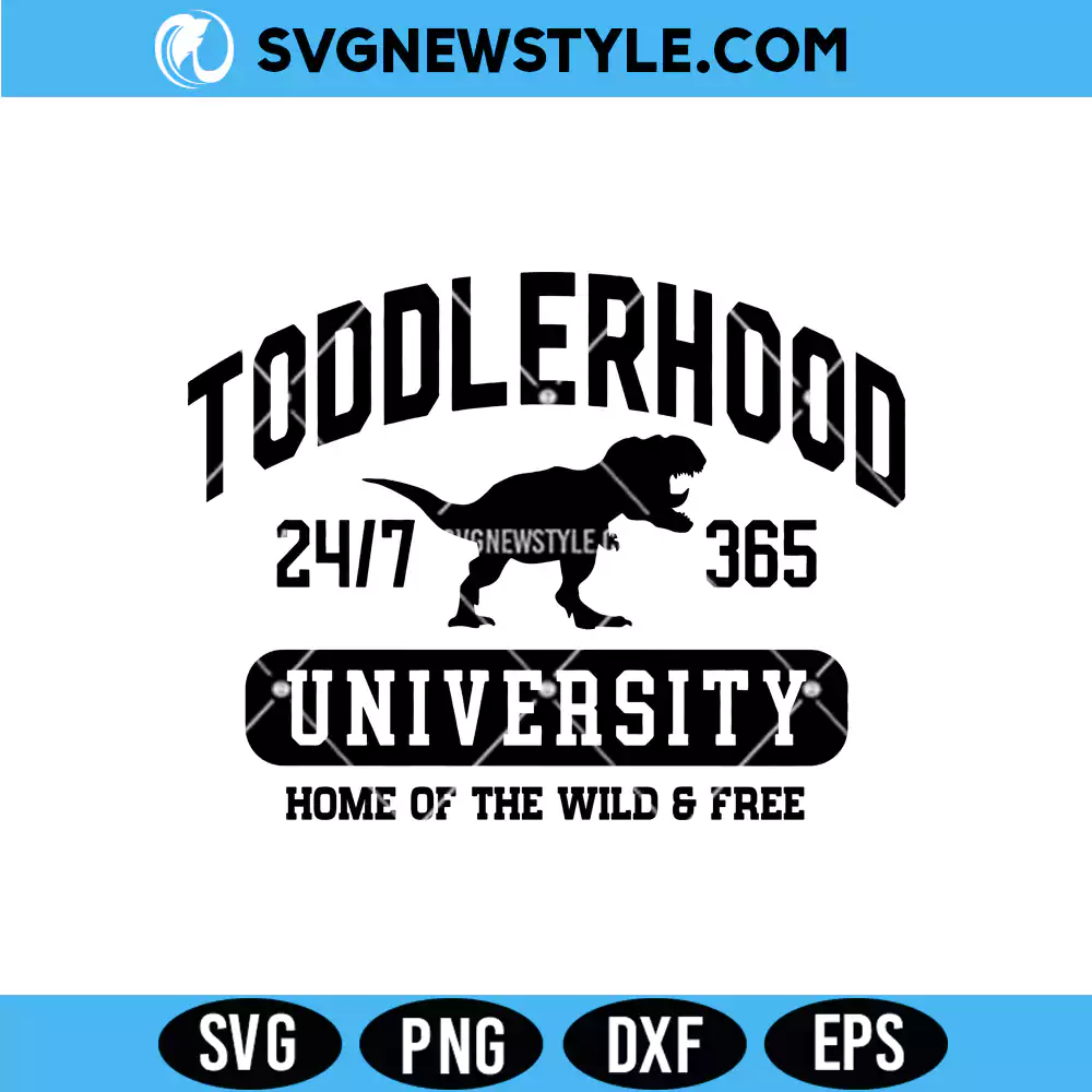 Toddlerhood University Svg, T-Rex Svg, PNG DXF EPS Files for Cutting 1 Toddlerhood University Svg