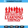 100 Days of Learning Things SVG Digital Download for School Shirts & Classroom Crafts 2 100 Days of Learning Things SVG