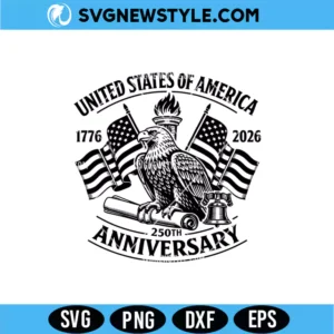 America 250 USA Anniversary SVG &ndash; Patriotic Cut File | Digital Download