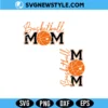 Basketball Mom SVG Digital Download – Sports Mom Quote SVG 3 Basketball Mom SVG Digital Download sports mom quote design