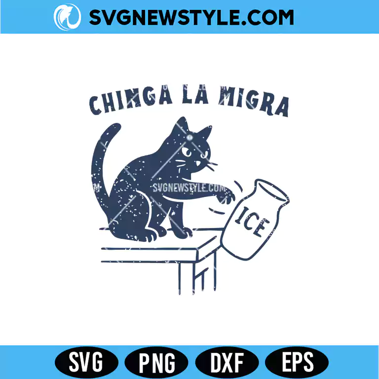 Chinga La Migra Cat SVG Digital Download – Political Parody Cat SVG 1 Chinga La Migra Cat SVG Digital Download political parody cat design