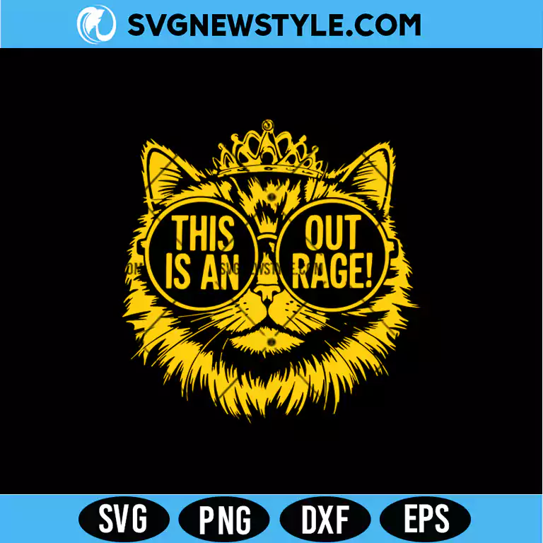 This Is An Outrage Cat SVG Digital Download for Shirts, Stickers & Funny Crafts 1 This Is An Outrage Cat SVG
