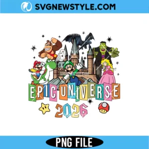 Epic Universe 2026 Family Trip PNG Digital Download for Shirts, Travel Crafts & Memories