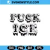 Fuck ICE Protest SVG Digital Download activism quote design
