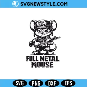 Full Metal Mouse SVG Digital Download &ndash; Funny Parody Mouse SVG